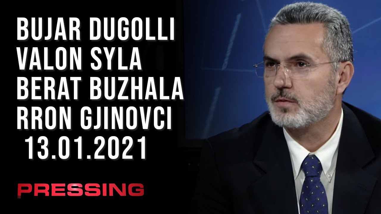 PRESSING, Bujar Dugolli, Valon Syla, Berat Buzhala, Rron Gjinovci – 13.01.2021 | T7