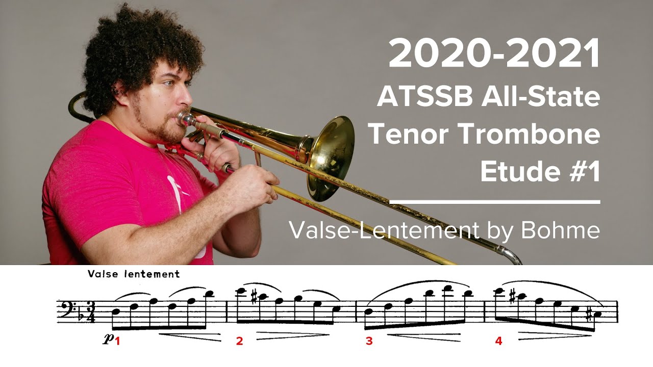 2020-2021 ATSSB All State Tenor Trombone Etude #1 - Valse Lentement by Böhme