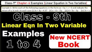 Famous Example 1 to 4 Chapter 4 (Linear Equation In Two Variables) Class 9th | NCERT Examples Class 9 Net Worth