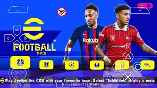 eFOOTBALL PES 2023 PPSSPP REMASTERED CAMERA PS5 ANDROID OFFLINE REAL FACES BEST GRAPHICS