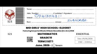 ESSENTIAL MATHEMATICS GRADE 10 | MOI GIRLS HIGH SCHOOL ELDORET JUNE 2026