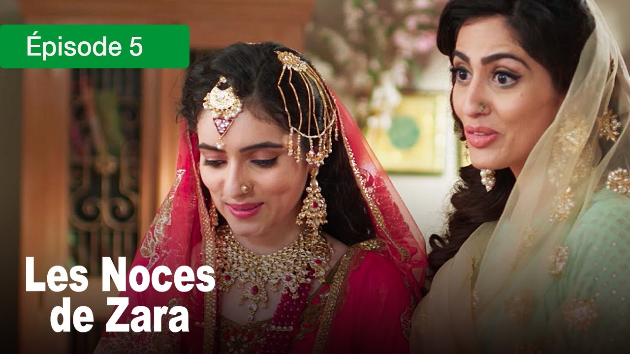 Les noces de Zara - Ep 05 - Un Mariage de larmes et de secrets - Série en français - HD