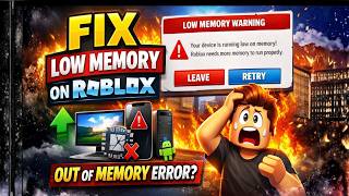 How to Fix Low Memory Warning on Roblox (PC, iPhone & Android) | 2026