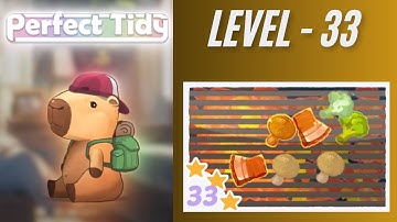 Perfect Tidy Level 33 Solutions