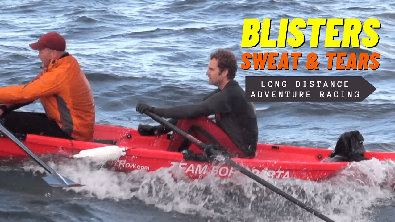 Blisters, Sweat, and Tears - Long Distance Adventure Racing
