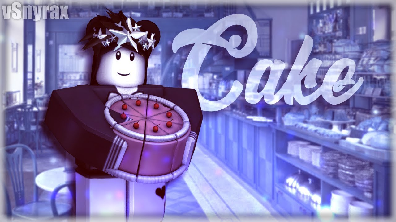 Cake Melanie Martinez Roblox Fan Music Video Youtube - roblox music video cry baby ft melanie martinez youtube