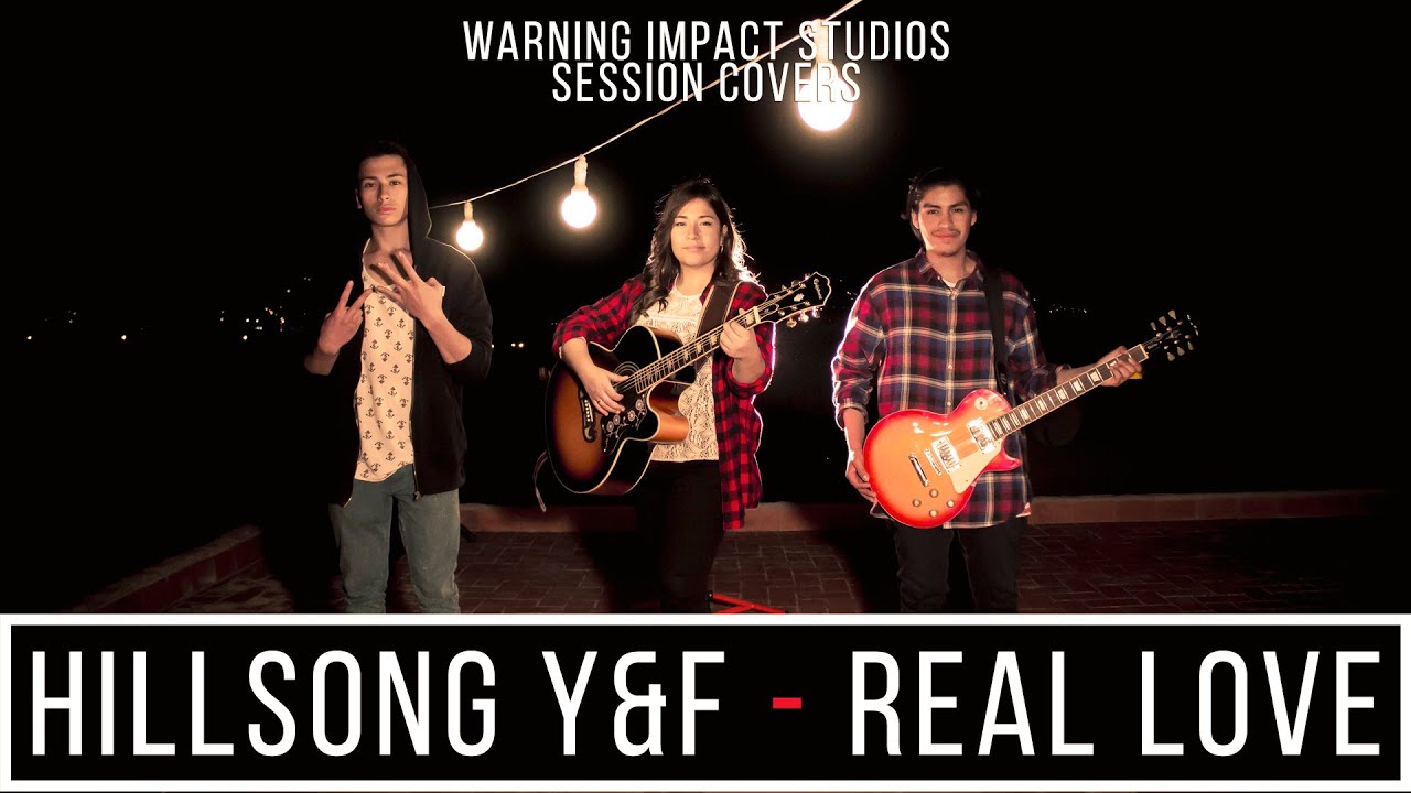Real Love - Hillsong Young &amp; Free (COVER en Español) W.I.S. - YouTube