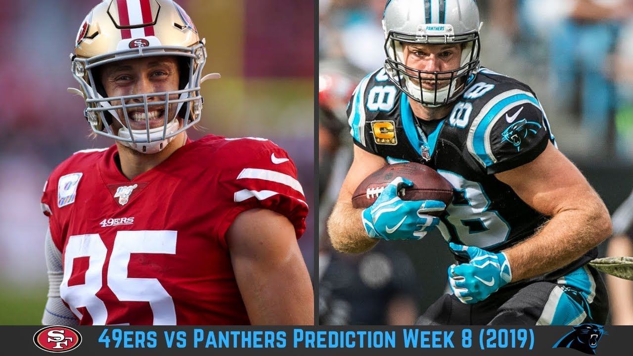 San Francisco 49ers Vs Carolina Panthers Week 8 Prediction 2019 YouTube San francisco 49ers vs carolina panthers week 8 prediction 2019 youtube