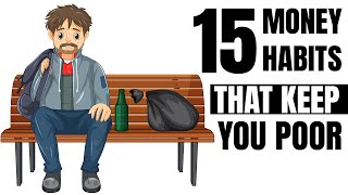 15 Poor Money Habits You Need to Break in 2026
