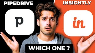 Pipedrive vs Insightly | Which CRM is Best for Your Business?