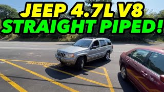2002 Jeep Grand Cherokee 4.7L V8 EXHAUST w/ STRAIGHT PIPES!