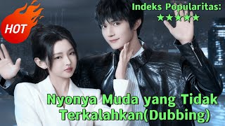 Nyonya Muda Yang Tidak Terkalahkandubbing