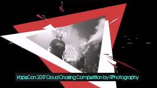 VapeCon Aug 2017 Cloud Chasing Competition World Trade
