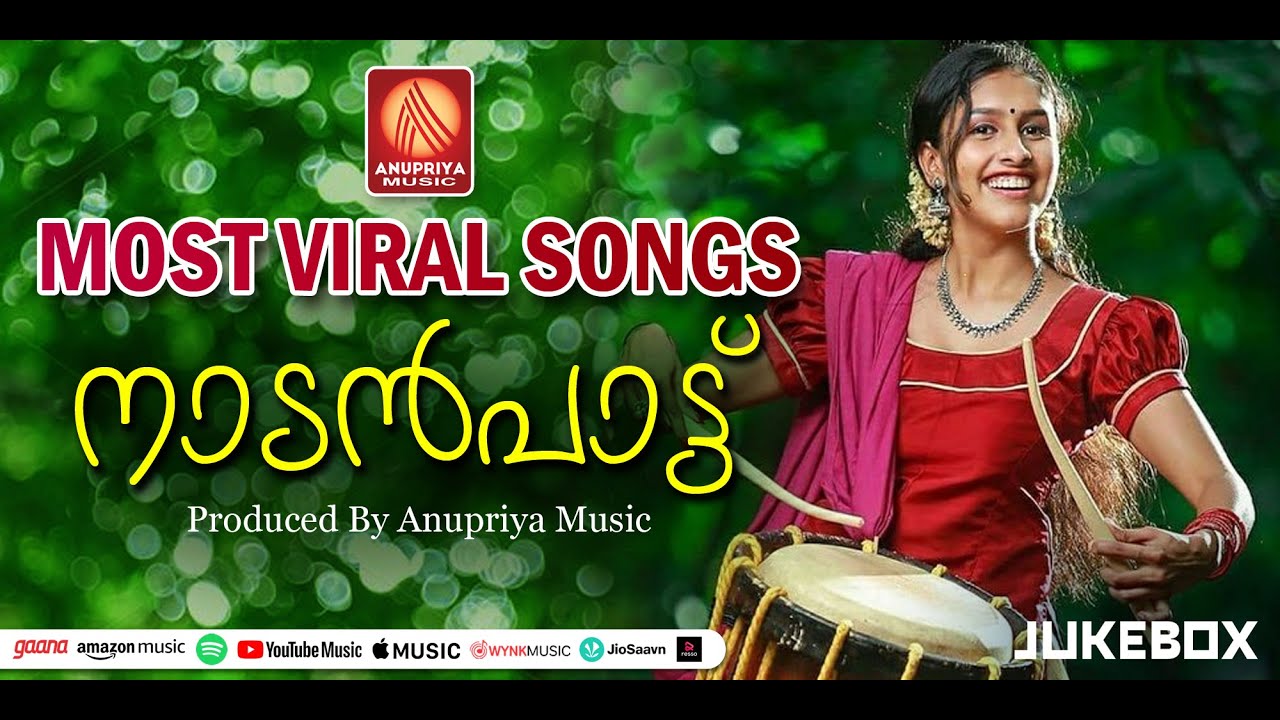       Nadanpattukal  Malayalam Nadan Patt Folk Songs