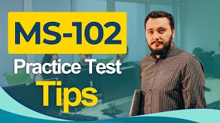MS-102 2026: Microsoft 365 Administrator Certification Exam Tips All You Need to Know