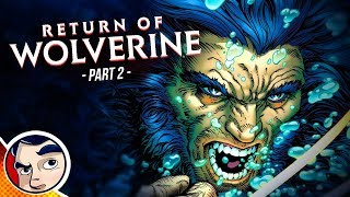 Return of Wolverine 'Vs The XMen' #2 | Comicstorian