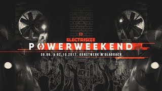 ELECTRISIZE POWERWEEKEND 2017 ⚡ LINEUP TRAILER [4K]