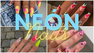 Uñas Neón Tendencias 2021 /  Neon Trendy Nails  2021