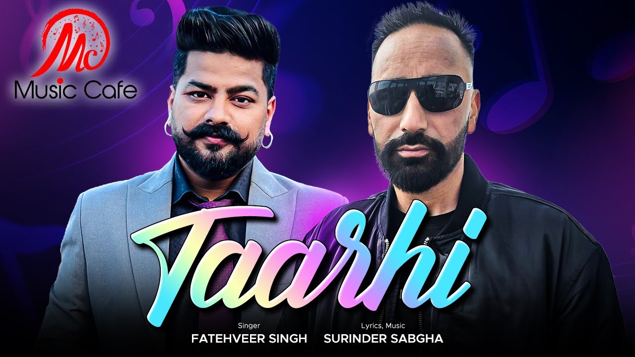 New punjabi Song  Taarhi Surinder Sangha  Singer Fatehveer