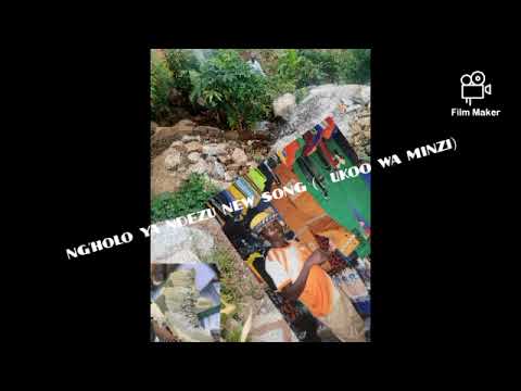 NG HOLO YA NDEZU Ujenzi Wa Mashigo Ukoo MINZI 7 2024 MP3 