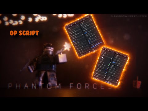 BEST Phantom Forces Script SilentAim, Aimbot, ESP And More! PASTEBIN