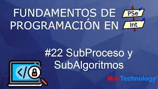#PSeInt desde cero subProceso y subAlgoritmo