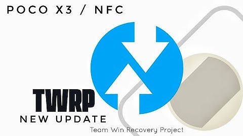 A New Recovery Update For Poco X3 NFC Twrp 3.7.0 12-1 FBEv2 / FBEv1 (A12-A13)