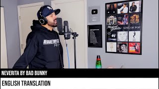 Video thumbnail of "Neverita by Bad Bunny (ENGLISH TRANSLATION)"