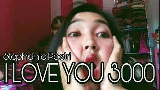 STEPHANIE POETRI - I LOVE YOU 3000 (SALMA COVER)