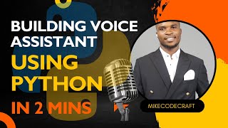 Build Voice Assistant Using Python