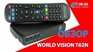 Обзор цифрового эфирного DVB-T2 приемника World Vision T62N Лучшие обзоры от 4tv.in.ua