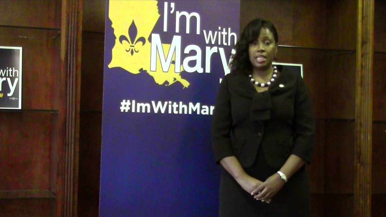 I'm With Mary - LA State Rep. Katrina Jackson