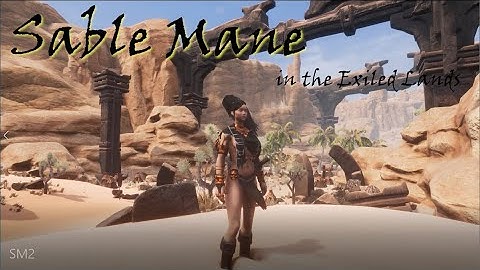 Sable Mane in the Exiled Lands Episode 2  - Conan Exiles 3.0: Age Of Sorcery