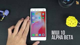 Trải nghiệm MIUI 10 trên Xiaomi Mi 4: Tuyệt vời!