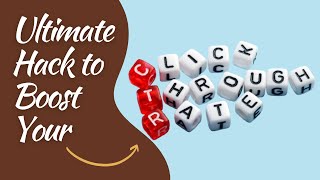 Ultimate Hack To Boost Your CTR