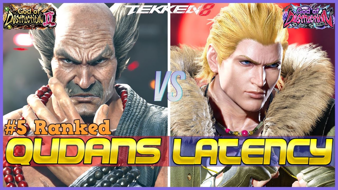 T8 ▰ QUDANS (#5 Ranked Heihachi) Vs LATENCY (Steve) ▰ Tekken 8 High Level Gameplay