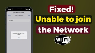 How to Fix Unable to Join the Wi-Fi Network Error on iPhone and iPad | Apple info