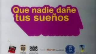 Comercial Campaña Que Nadie Dañe Tus Sueños 2006