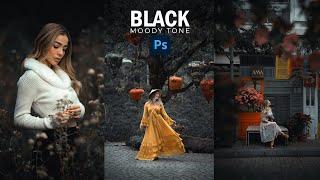 Black Moody Presets | Tutorial 071 | Photoshop CC 2024