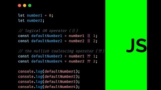 Javascript Logical Or Vs Nullish Coalescing Whats The Difference?
