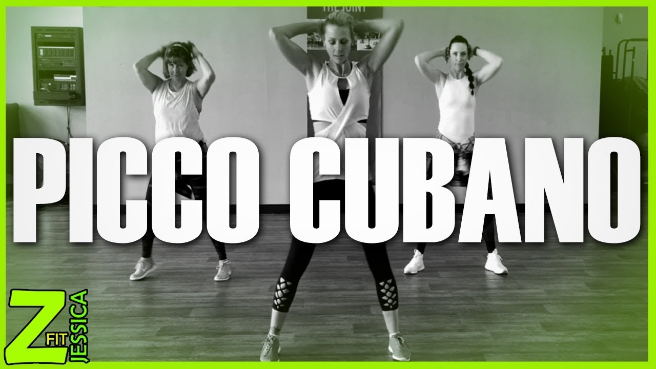 Picco Cubano   Dance workout  ZumbaFitJessica