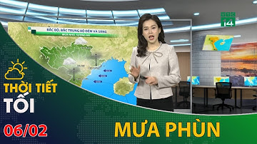 Thời tiết tối và đêm 06/02/2023: Bắc Bộ mưa phùn kèm sương mù về đêm | VTC14