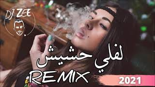 Leffely Hashish - لفلي حشيش (DJ Zee Remix)