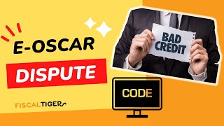 e-Oscar and Disputing Your Credit Report