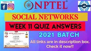 Social Networks | Week 11 Answers 2021| NPTEL ||