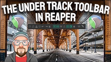 The Under Track Toolbar in REAPER