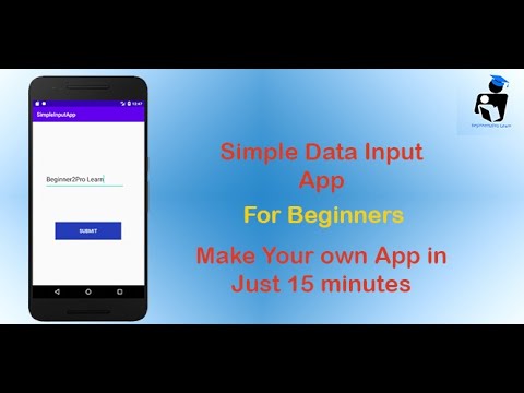Simple Input App - Using Android Studio 3.6 - Beginner2Pro Learn - YouTube