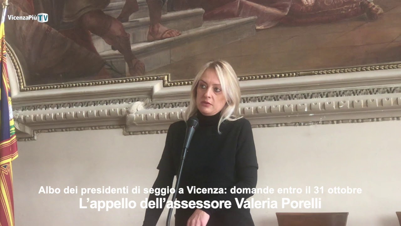 Valeria Porelli: per albo dei presidenti di seggio a Vicenza domande entro il 31 ottobre
