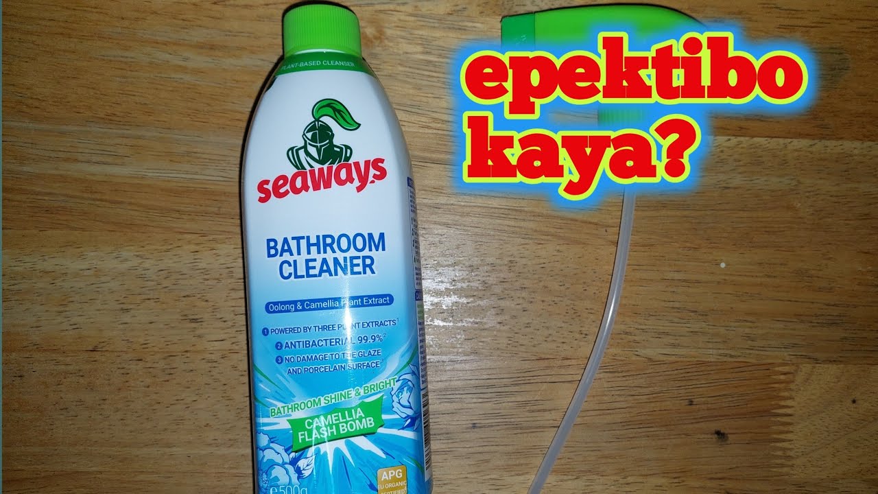 Seaways bathroom cleaner. ok ba sya panglinis ng banyo?