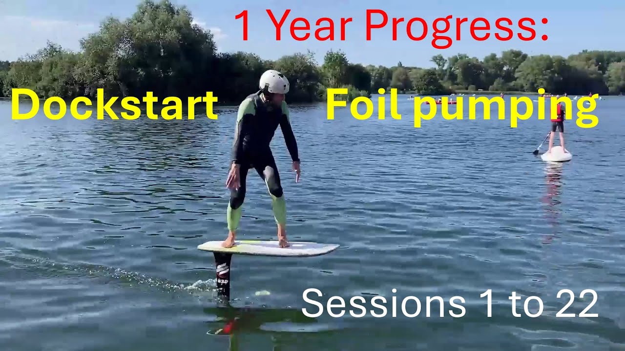 Dockstart foil pumping learning curve: session 1 to 22. 1 Year of practise in 27 minutes.